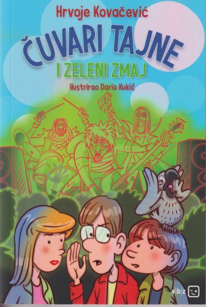 Čuvari tajne i Zeleni zmaj